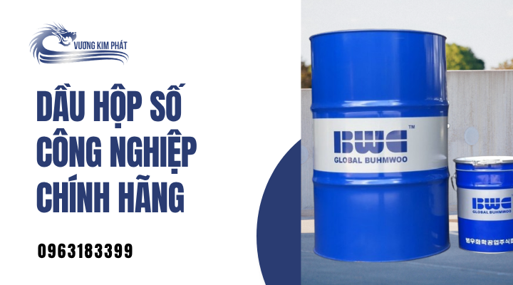 Dầu Hộp Số – Vai trò then chốt trong hoạt động công nghiệp